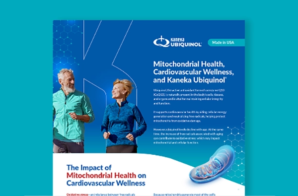 Mitochondrial Health, Cardiovascular Wellness, and Kaneka Ubiquinol®